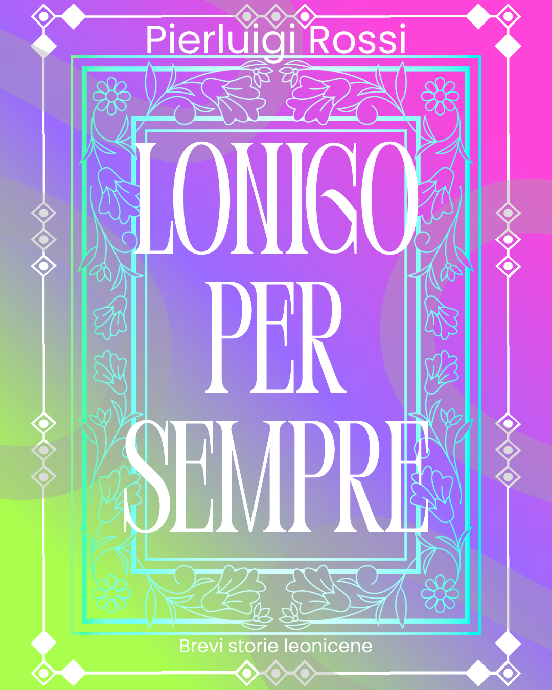 Lonigo per sempre, brevi storie leonicene (ep IX Santa Marina)