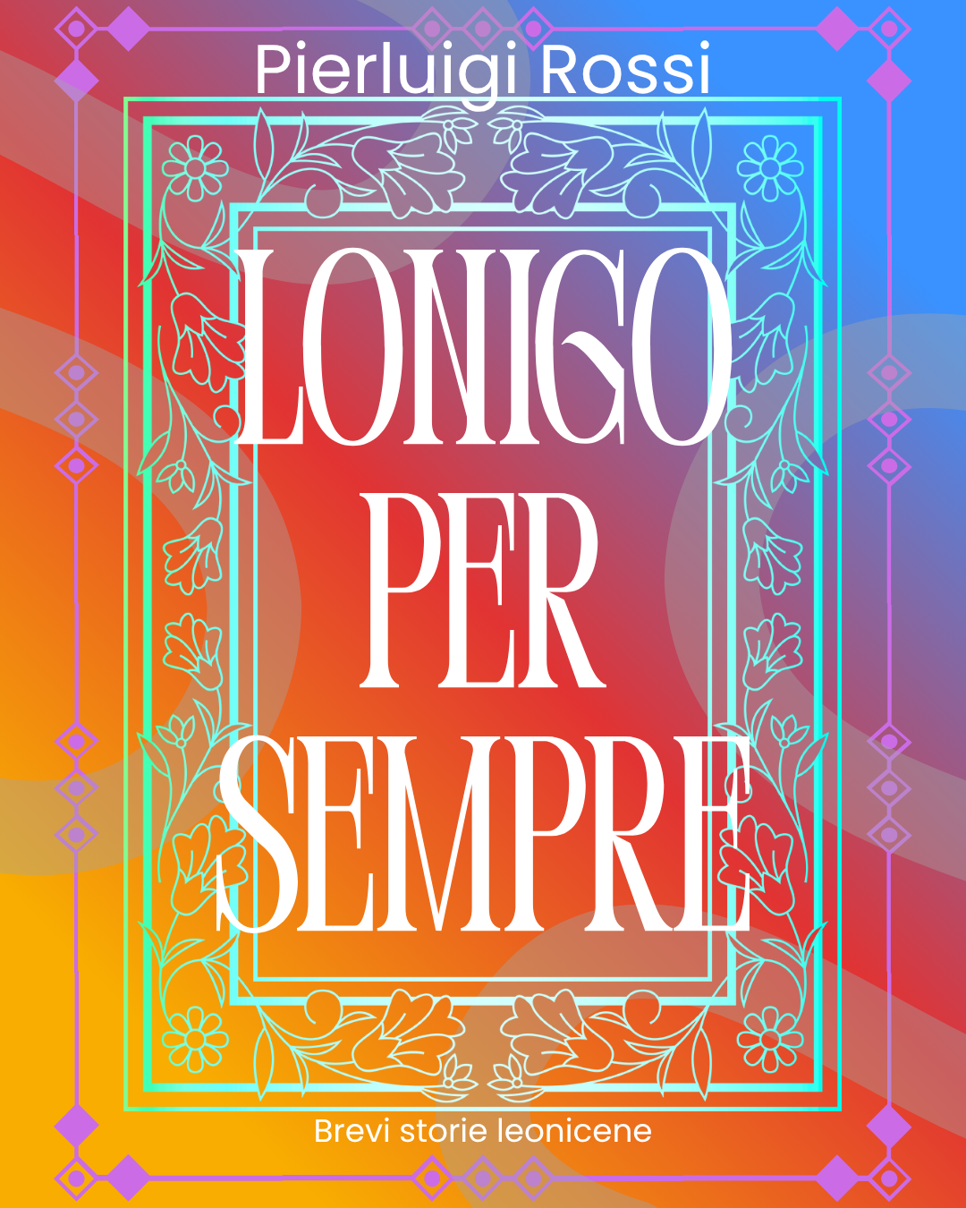 Lonigo per sempre, brevi storie leonicene (ep VIII il monastero di S. Fermo)